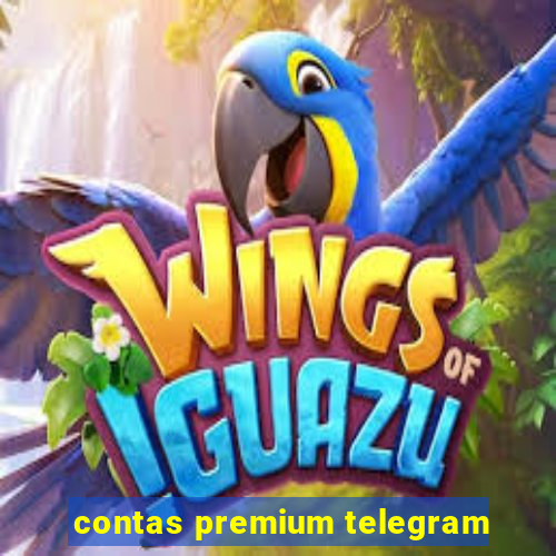 contas premium telegram